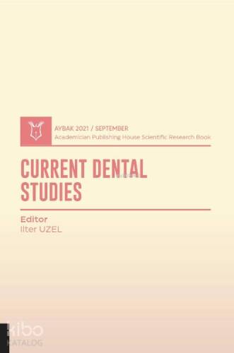 Current Dental Studies ( AYBAK 2021 Eylül ) - 1