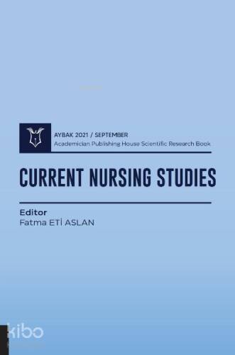 Current Nursing Studies ( AYBAK 2021 Eylül ) - 1