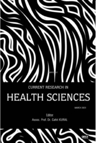 Current Research in Health Sciences / March 2023 - 1