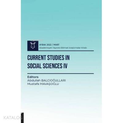 Current Studies in Social Sciences IV - 1