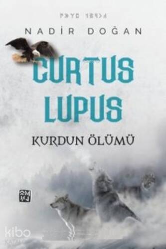 Curtus Lupus - Kurdun Ölümü - 1