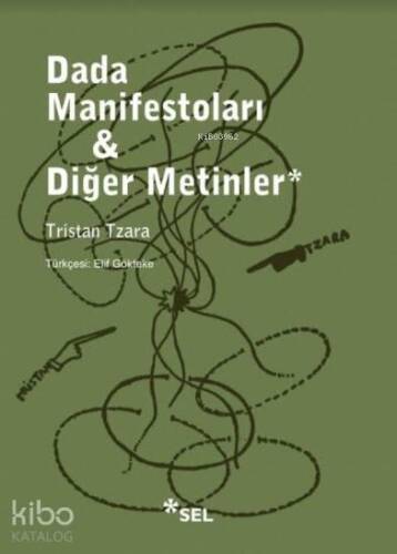 Dada Manifestoları ve Diğer Metinler - 1