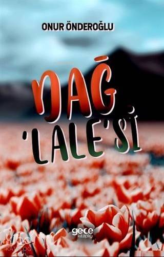 Dağ Lale'si - 1