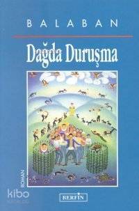 Dağda Duruşma - 1