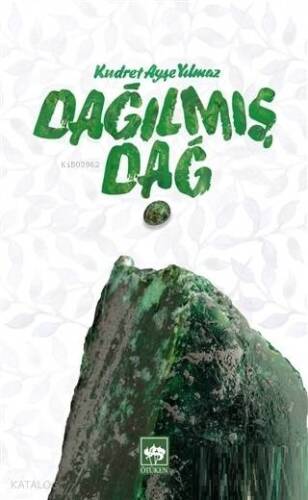 Dağılmış Dağ - 1