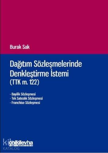 Dağıtım Sözleşmelerinde Denkleştirme İstemi - 1