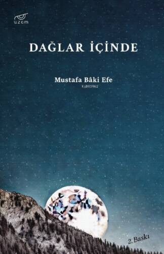 Dağlar İçinde - 1