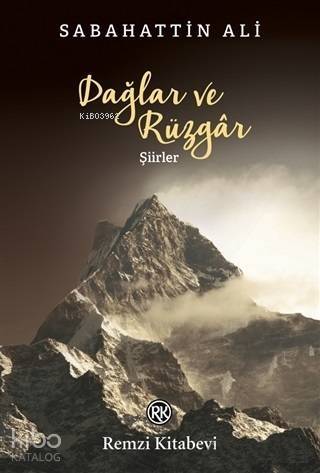 Dağlar ve Rüzgar Şiirler - 1