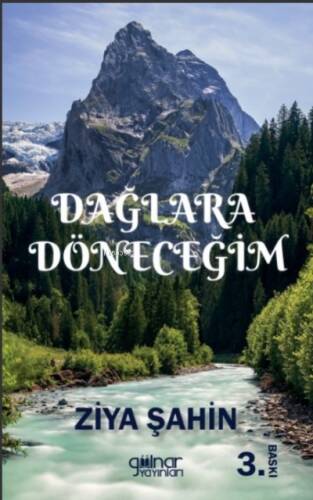 Dağlara Döneceğim - 1