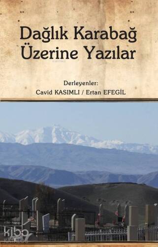 Dağlık Karabağ Üzerine Yazılar - 1