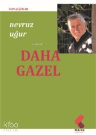 Daha Gazel - 1