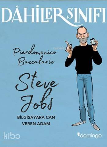 Dahiler Sınıfı Steve Jobs; Bilgisayara Can Veren Adam - 1