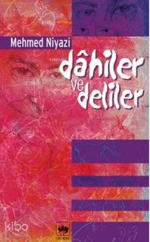 Dahiler ve Deliler - 1