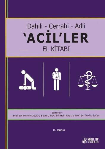 Dahili - Cerrahi - Adli -Aciller El Kitabı - 1