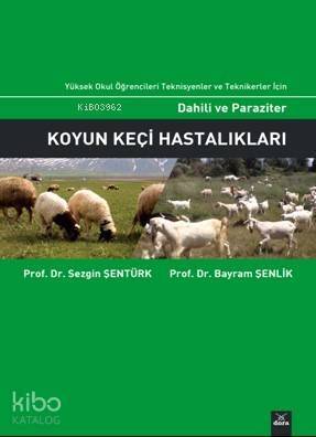 Dahili ve Paraziter Koyun Keçi Hastalıkları - 1