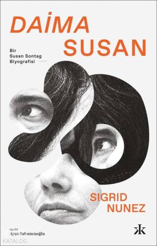 Daima Susan; Bir Susan Sontag Biyografisi - 1