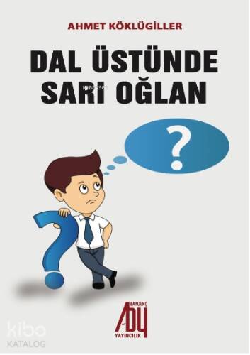 Dal Üstünde Sarı Oğlan - 1