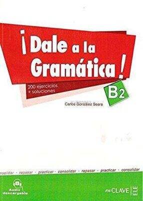 Dale a la gramática! B2 +audio descargable - 1