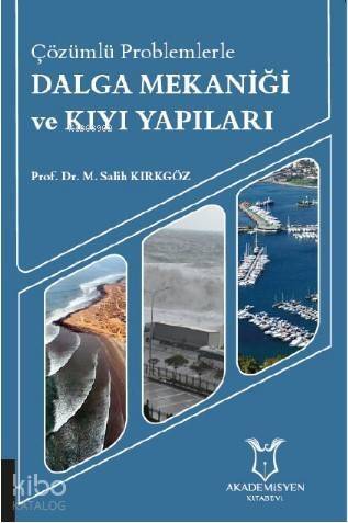 Dalga Mekaniği ve Kıyı Yapıları - 1