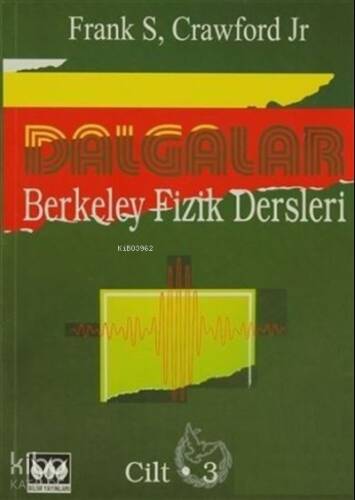 Dalgalar Berkeley Fizik Dersleri Cilt:3 - 1