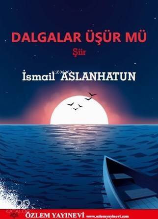 Dalgalar Üşür Mü - 1