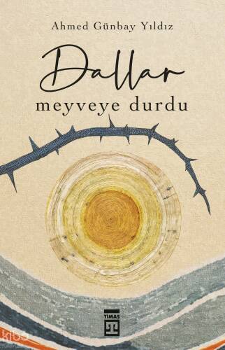 Dallar Meyveye Durdu - 1