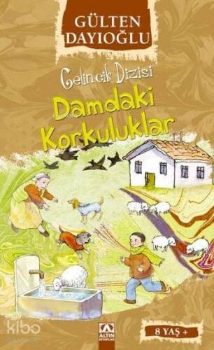 Damdaki Korkuluklar (8+ Yaş); Gelincik Dizisi - 1