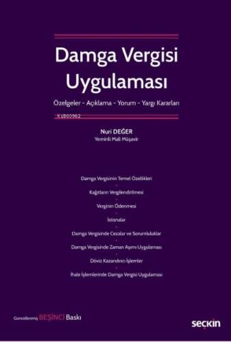 Damga Vergisi Uygulaması;Özelge – Açıklama – Yorum – Yargı Kararları - 1