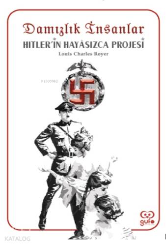 Damızlık İnsanlar;Hitlerin Hayasızca Projesi - 1