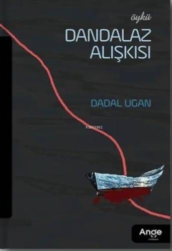 Dandalaz Alışkısı - 1