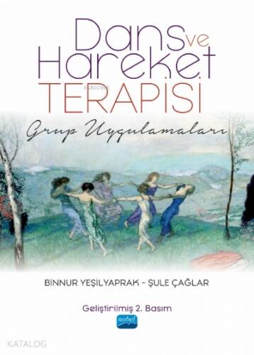 Dans ve Hareket Terapisi - Grup Uygulamaları - 1