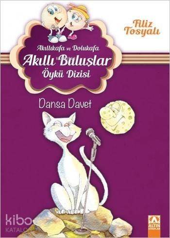 Dansa Davet (7-10 Yaş); Akıllıkafa ve Dolukafa Akıllı Buluşlar Öykü Dizisi - 1