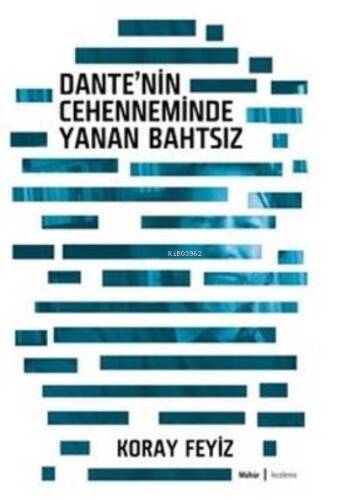 Dante'nin Cehenneminde Yanan Bahtsız - 1