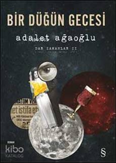 Dar Zamanlar 2 - Bir Düğün Gecesi - 1