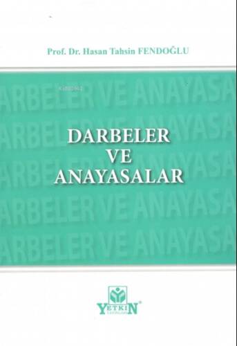 Darbeler ve Anayasalar - 1