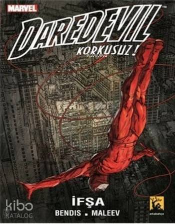 Daredevil Korkusuz Cilt 2 - İfşa - 1