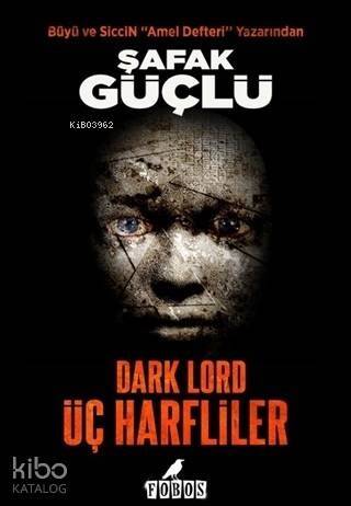 Dark Lord - Üç Harfliler - 1