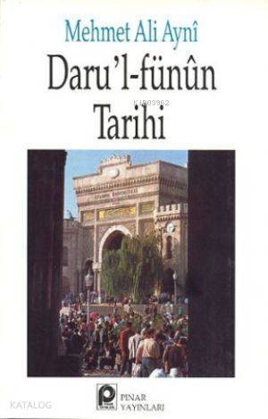 Darul Fünûn Tarihi - 1