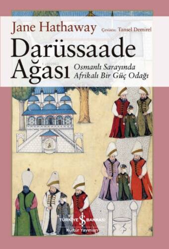 Darüssaade Ağası - 1