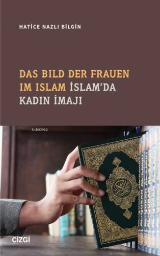 Das Bild Der Frauen Im Islam - İslam'da Kadın İmajı (Almanca-Türkçe) - 1