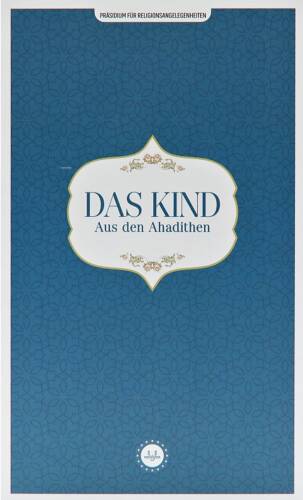 Das Kind Aus Den Ahadithen (Hadislerle Çocuk) Almanca - 1