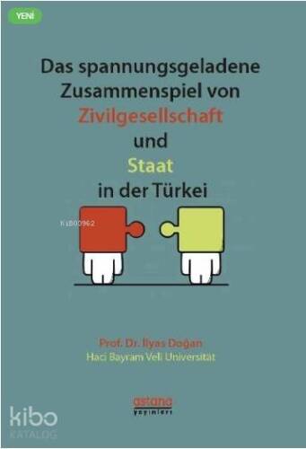 Das spannungsgeladene Zusammenspiel von Zivilgesellschaft und Staat in der Türkei - 1