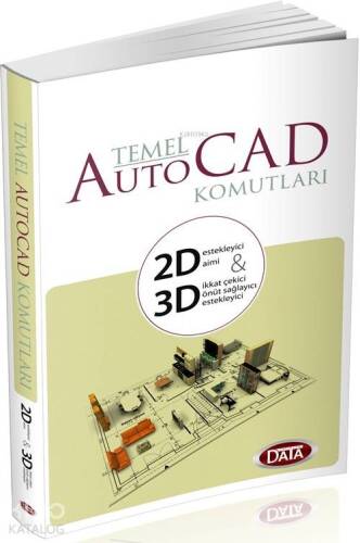 Data Temel Auto Cad Komutları 2D & 3D - 1