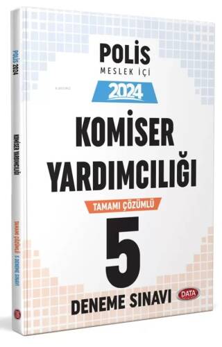 Data Yayınları 2024 Emniyet Genel Müdürlüğü Komiser Yardımcılığı Sınavı Tamamı Çözümlü 5 Deneme Sınavı - 1