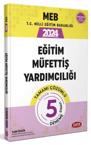 Data Yayınları 2024 MEB Eğitim Müfettiş Yardımcılığı Tamamı Çözümlü 5 Deneme Sınavı - 1