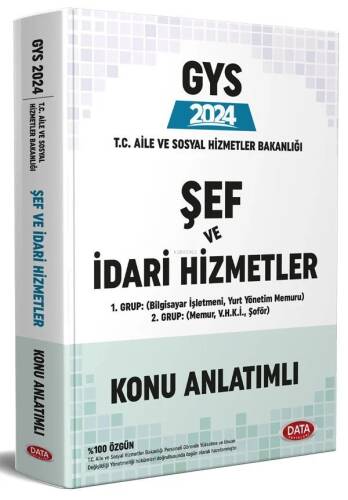 Data Yayınları 2024 T.C. Aile ve Sosyal Hizmetler Bakanlığı GYS Şef ve İdari Hizmetler Konu Anlatımlı - 1