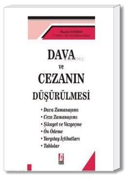 Dava ve Cezanın Düşürülmesi - 1