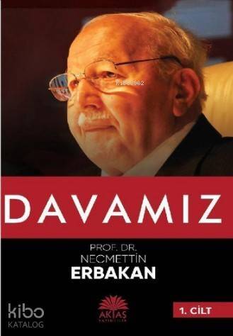 Davamız Necmettin Erbakan - 1