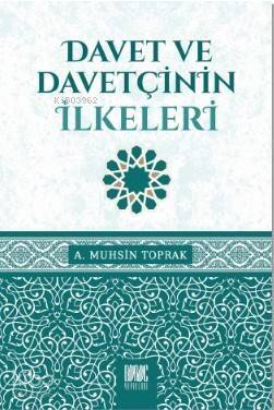 Davet ve Davetçinin İlkeleri - 1