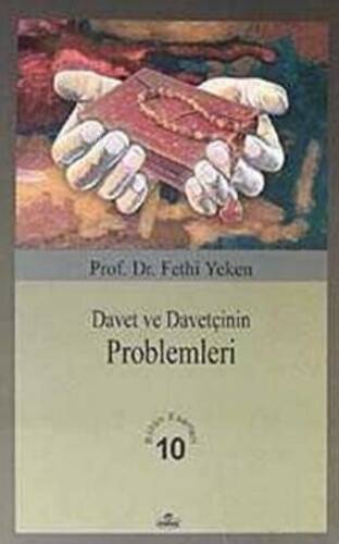 Davet ve Davetçinin Problemleri - 1